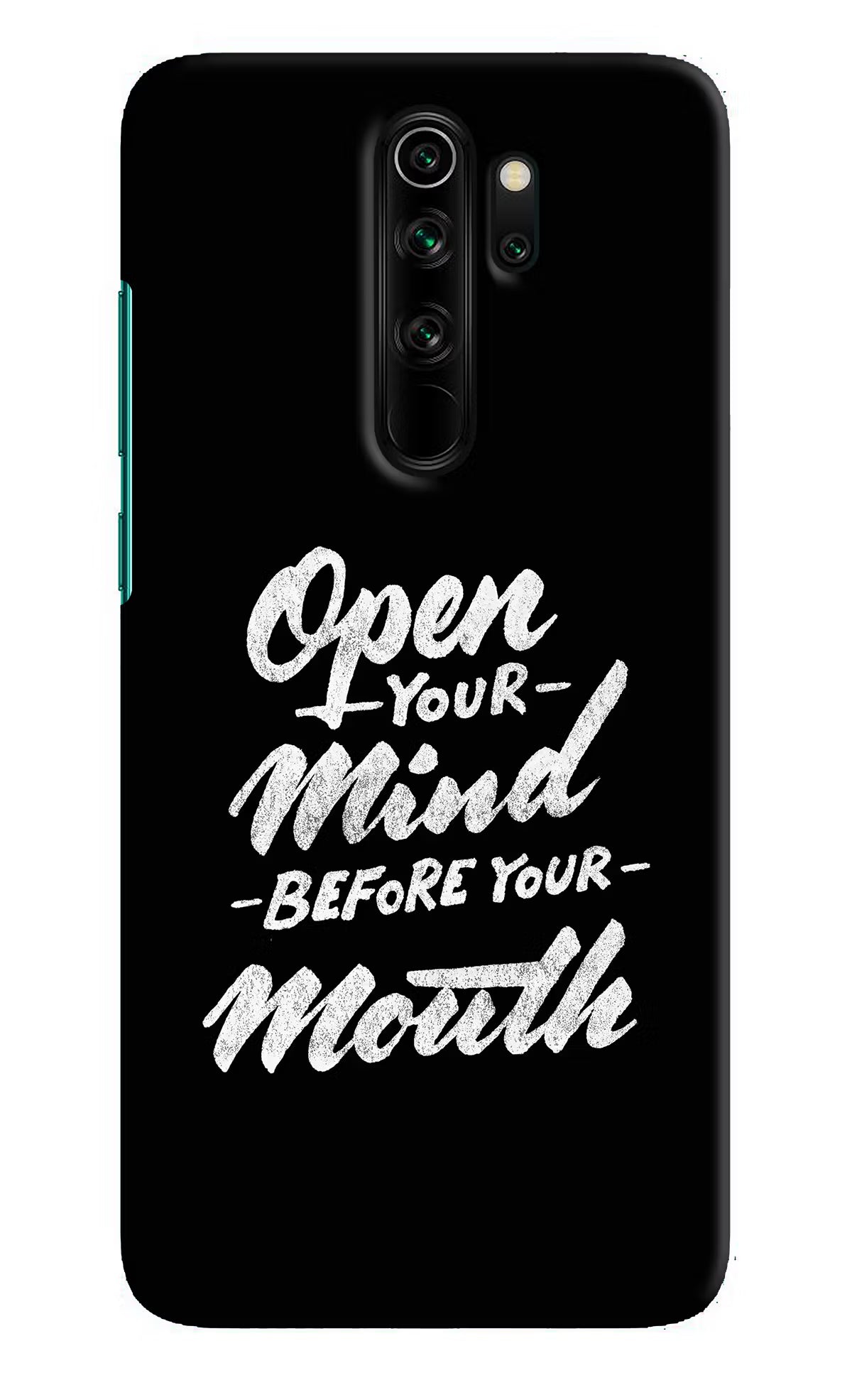 Open Your Mind Before Your Mouth Redmi Note 8 Pro Hard Case Back Cover by Casekaro