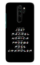 FRIENDS Character Redmi Note 8 Pro Hard Case Back Cover by Casekaro