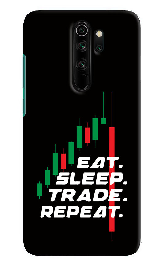 Eat Sleep Trade Repeat Redmi Note 8 Pro Hard Case Back Cover by Casekaro
