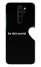 This World Redmi Note 8 Pro Hard Case Back Cover by Casekaro