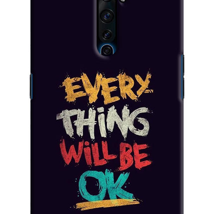 Everything Will Be Ok Oppo Reno2 Z Hard Case Back Cover by Casekaro