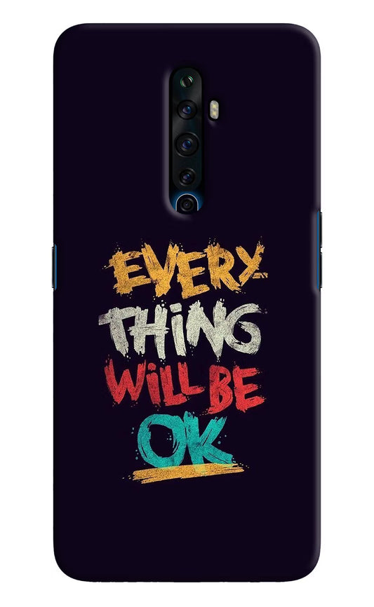 Everything Will Be Ok Oppo Reno2 Z Hard Case Back Cover by Casekaro