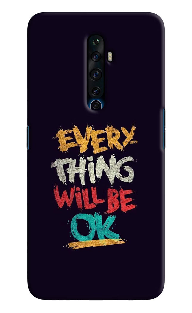 Everything Will Be Ok Oppo Reno2 Z Hard Case Back Cover by Casekaro