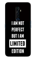 I Am Not Perfect But I Am Limited Edition Oppo Reno2 Z Hard Case Back Cover by Casekaro