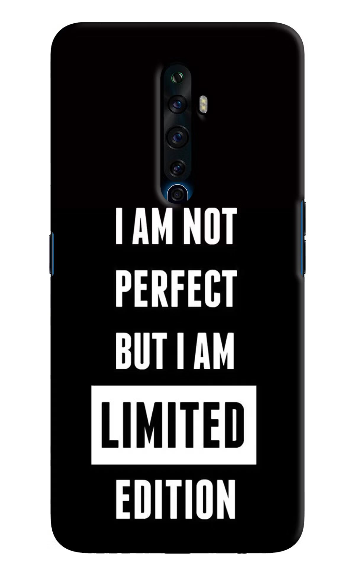 I Am Not Perfect But I Am Limited Edition Oppo Reno2 Z Hard Case Back Cover by Casekaro