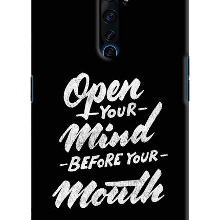 Open Your Mind Before Your Mouth Oppo Reno2 Z Hard Case Back Cover by Casekaro