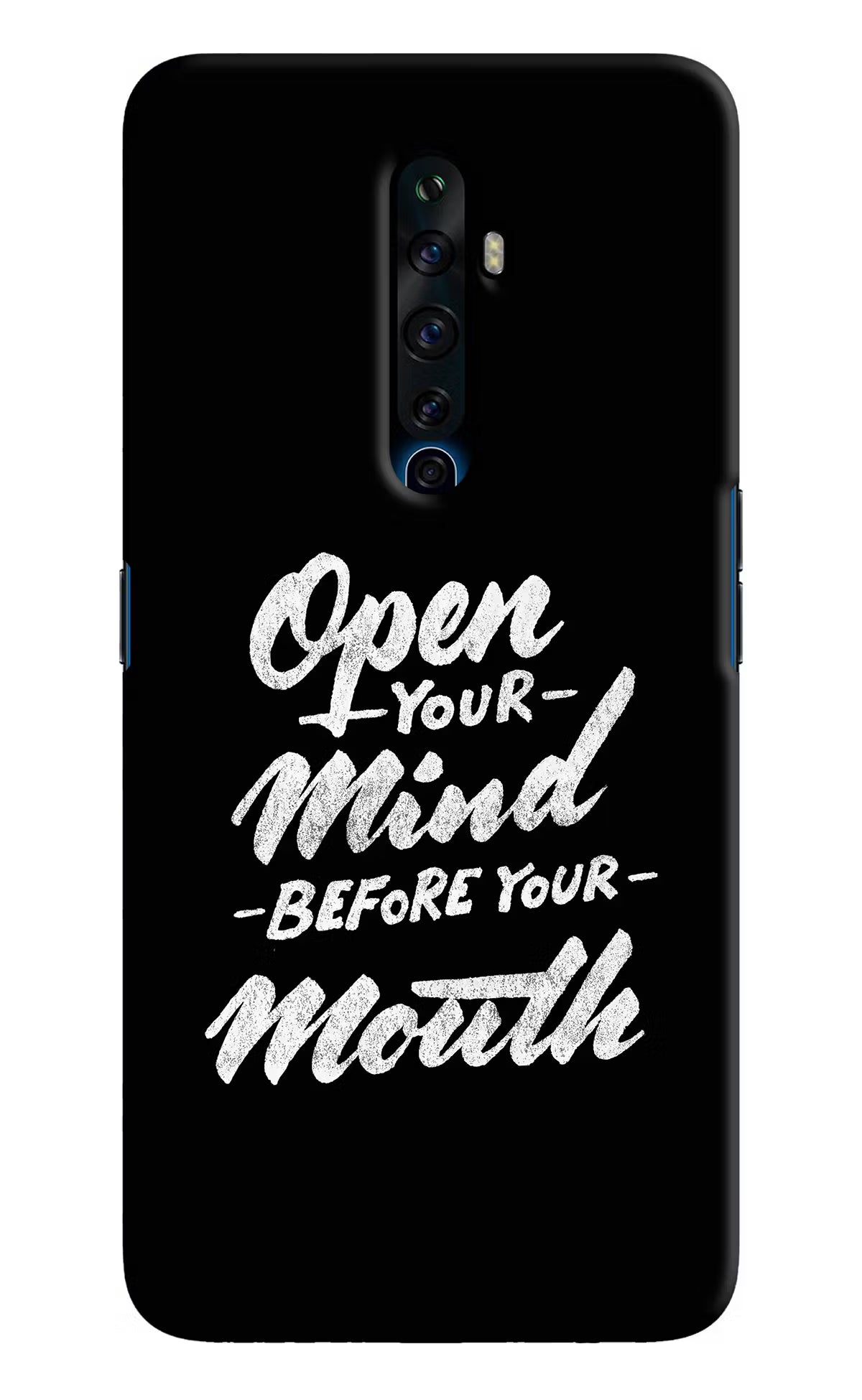 Open Your Mind Before Your Mouth Oppo Reno2 Z Hard Case Back Cover by Casekaro