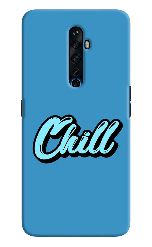 Chill Oppo Reno2 Z Hard Case Back Cover by Casekaro