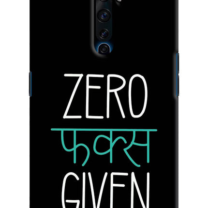 Zero Fucks Given Oppo Reno2 Z Hard Case Back Cover by Casekaro
