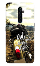 Ride More Worry Less Oppo Reno2 Z Hard Case Back Cover by Casekaro