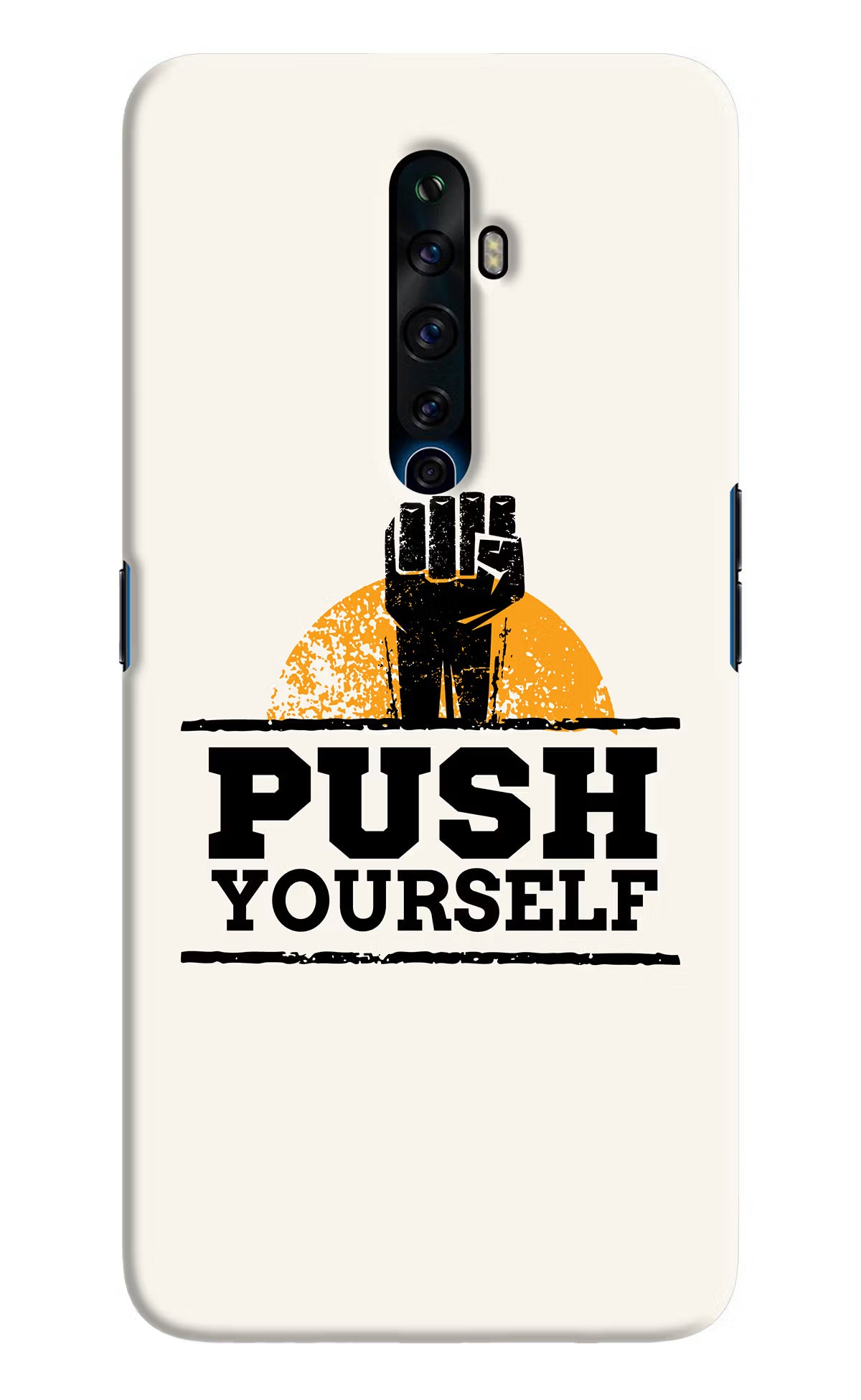 Push Yourself Oppo Reno2 Z Hard Case Back Cover by Casekaro