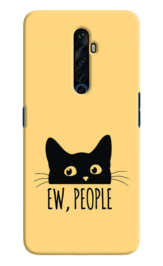 Ew People Catitude Oppo Reno2 Z Hard Case Back Cover by Casekaro