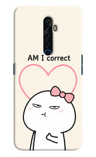 Always Right Oppo Reno2 Z Hard Case Back Cover by Casekaro