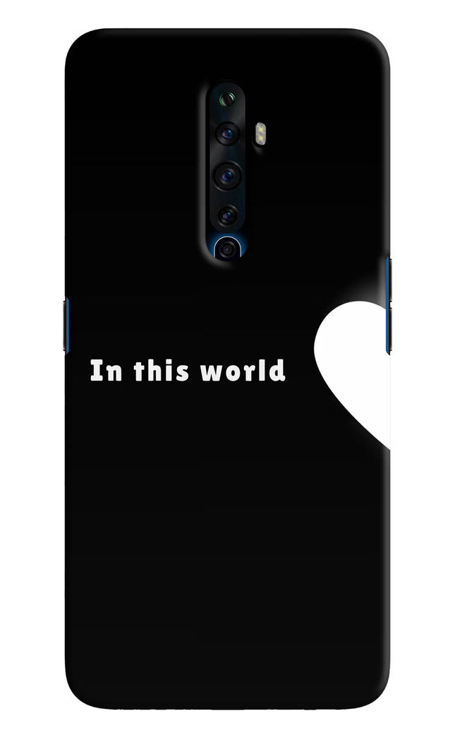 This World Oppo Reno2 Z Hard Case Back Cover by Casekaro