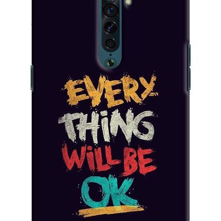 Everything Will Be Ok Oppo Reno2 Hard Case Back Cover by Casekaro