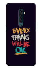 Everything Will Be Ok Oppo Reno2 Hard Case Back Cover by Casekaro