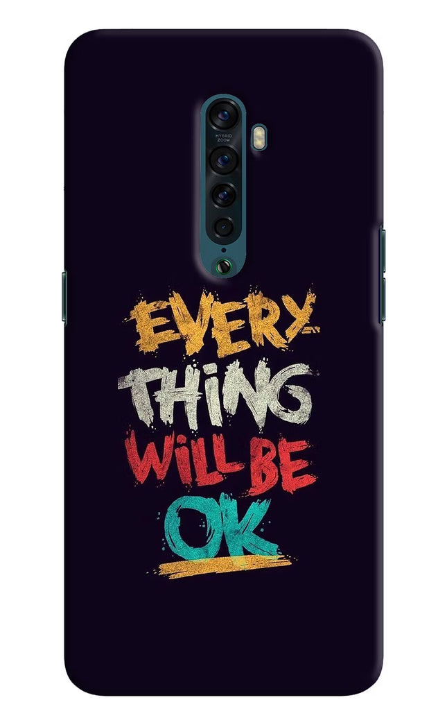 Everything Will Be Ok Oppo Reno2 Hard Case Back Cover by Casekaro