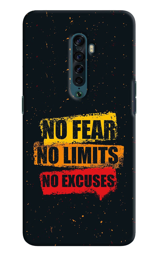 No Fear No Limits No Excuse Oppo Reno2 Hard Case Back Cover by Casekaro