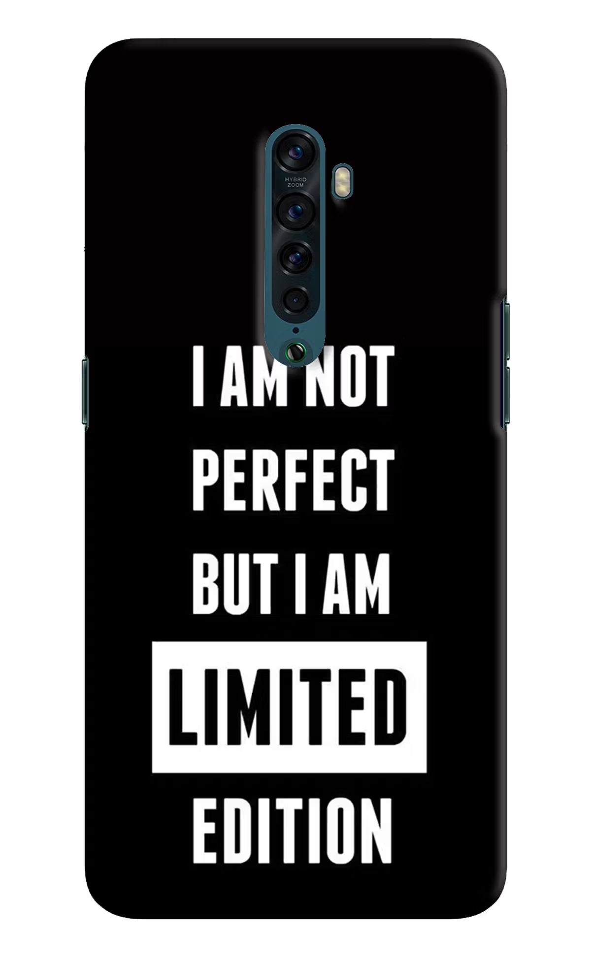 I Am Not Perfect But I Am Limited Edition Oppo Reno2 Hard Case Back Cover by Casekaro