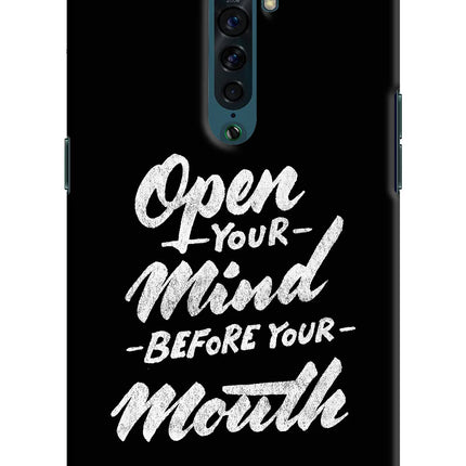 Open Your Mind Before Your Mouth Oppo Reno2 Hard Case Back Cover by Casekaro