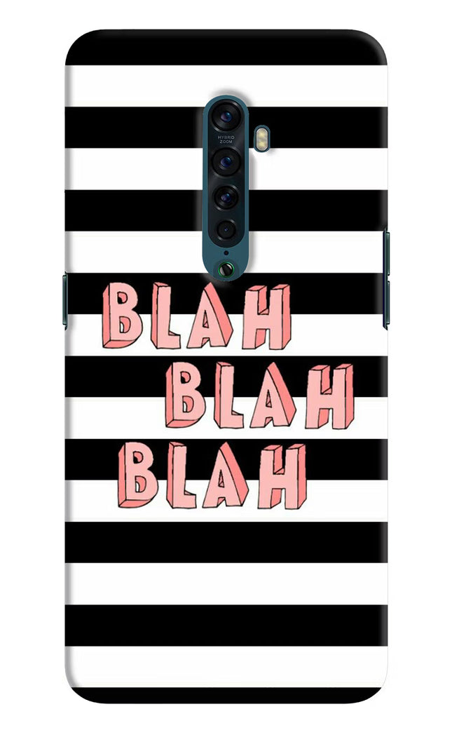 Blah Blah Blah Oppo Reno2 Hard Case Back Cover by Casekaro