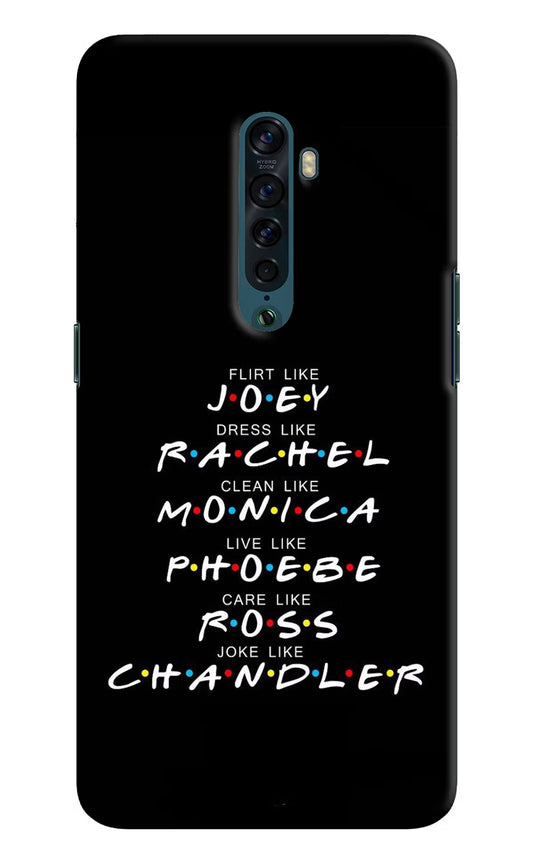 FRIENDS Character Oppo Reno2 Hard Case Back Cover by Casekaro