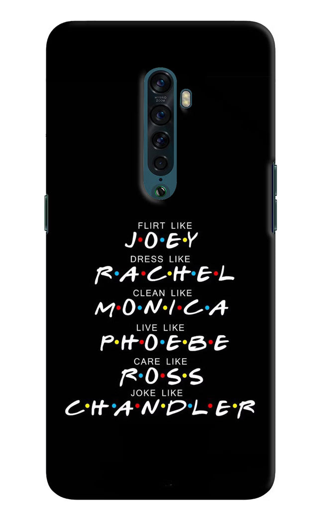 FRIENDS Character Oppo Reno2 Hard Case Back Cover by Casekaro