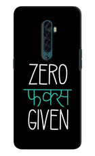 Zero Fucks Given Oppo Reno2 Hard Case Back Cover by Casekaro