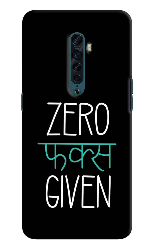 Zero Fucks Given Oppo Reno2 Hard Case Back Cover by Casekaro
