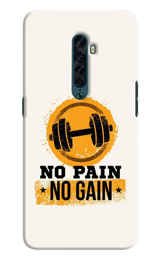 No Pain No Gain Oppo Reno2 Hard Case Back Cover by Casekaro