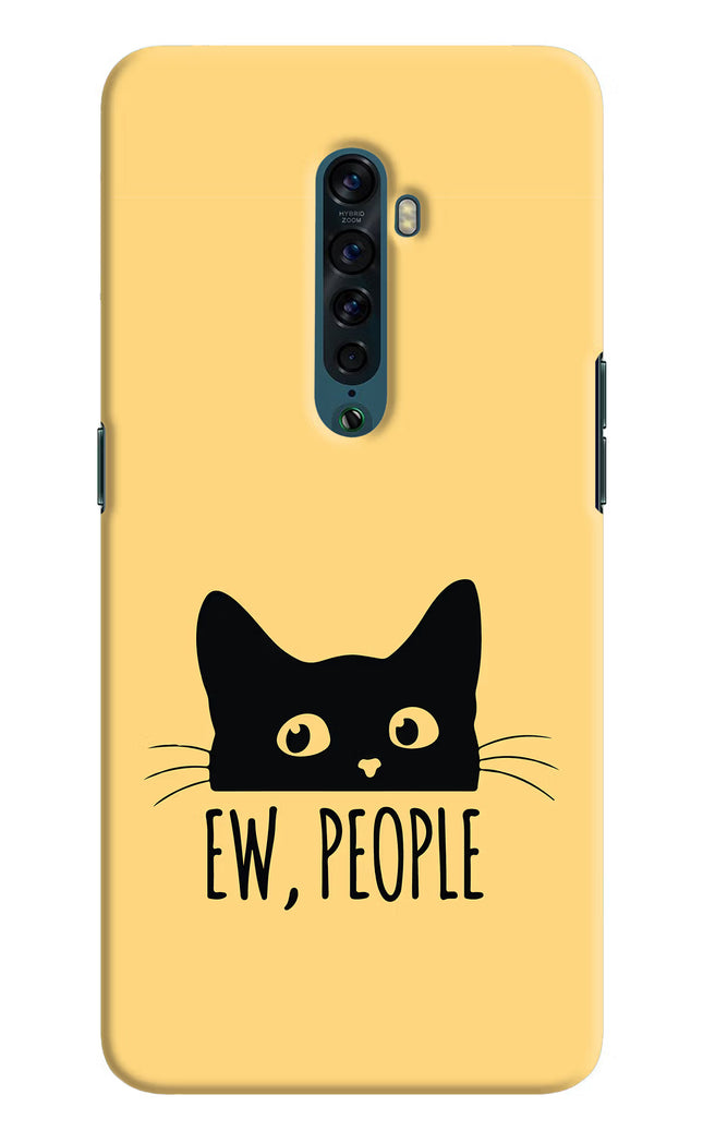 Ew People Catitude Oppo Reno2 Hard Case Back Cover by Casekaro