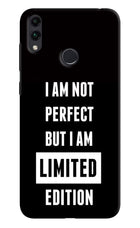 I Am Not Perfect But I Am Limited Edition Honor 8C Hard Case Back Cover by Casekaro
