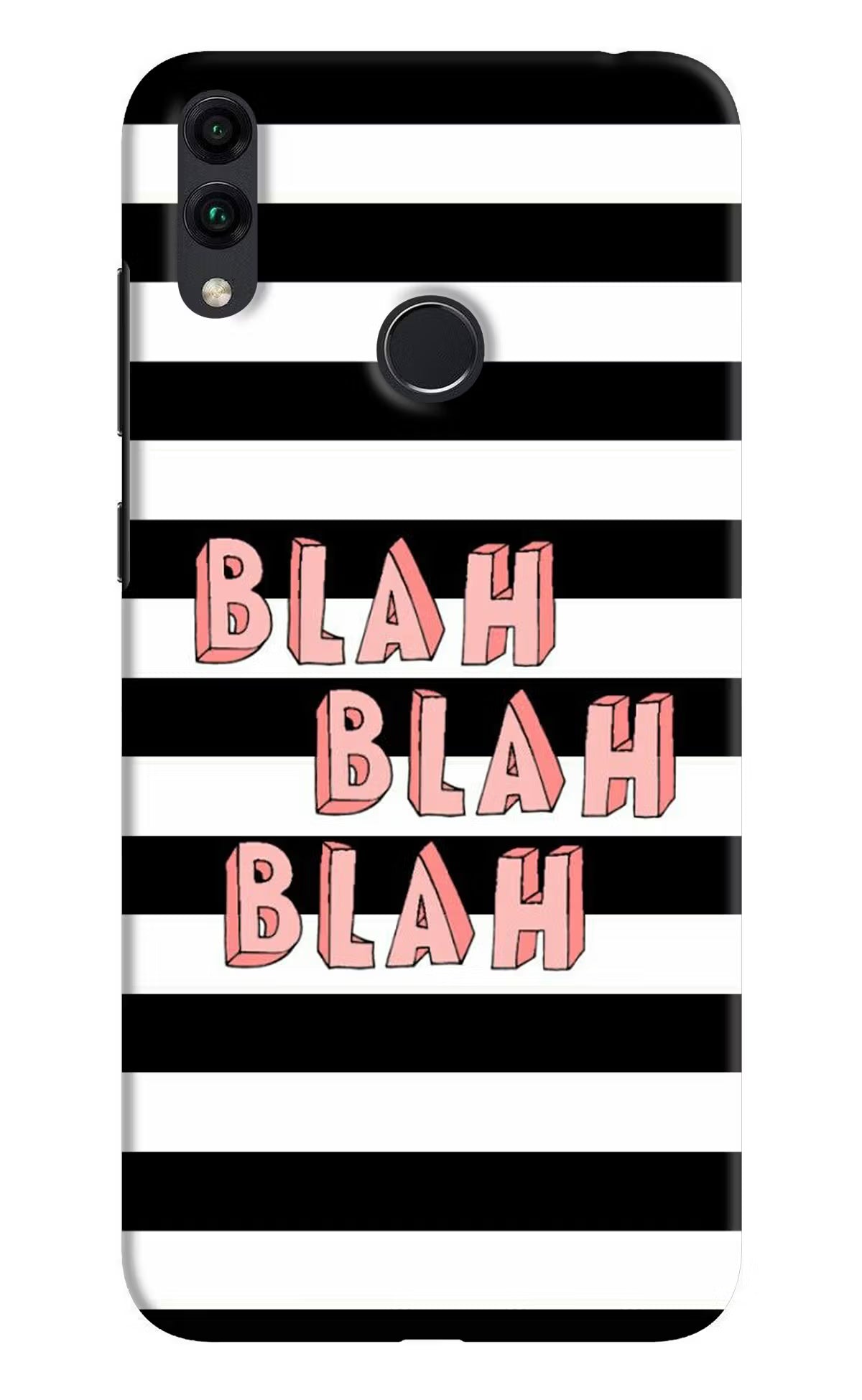 Blah Blah Blah Honor 8C Hard Case Back Cover by Casekaro