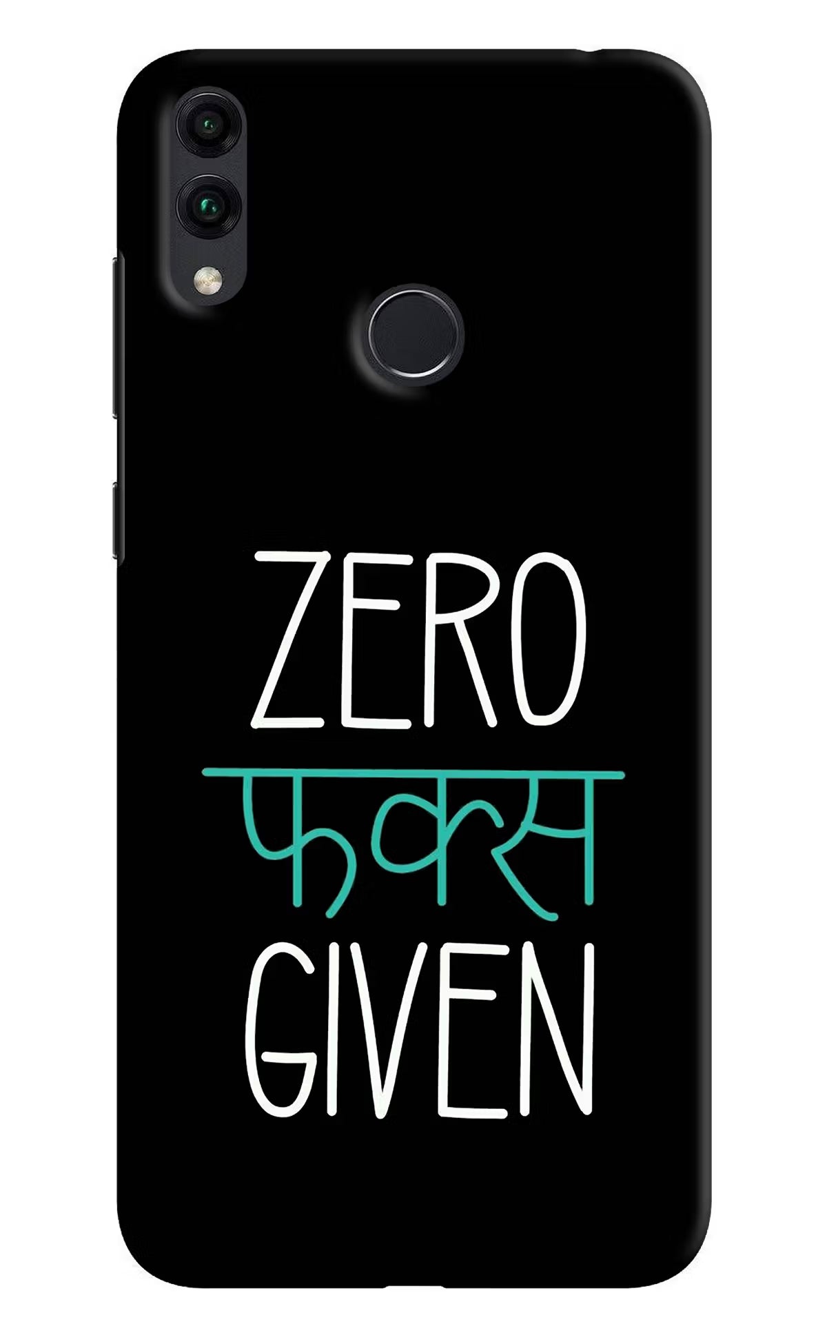 Zero Fucks Given Honor 8C Hard Case Back Cover by Casekaro