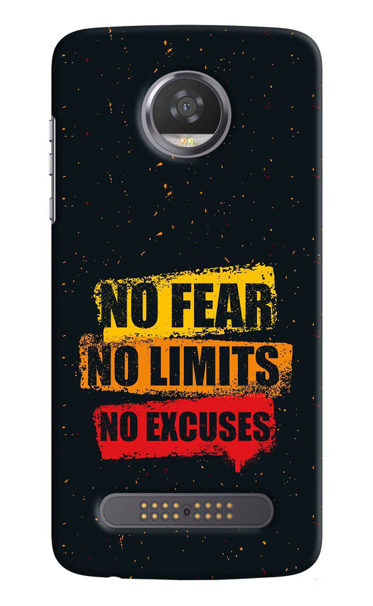 No Fear No Limits No Excuse Moto Z2 Play Hard Case Back Cover by Casekaro