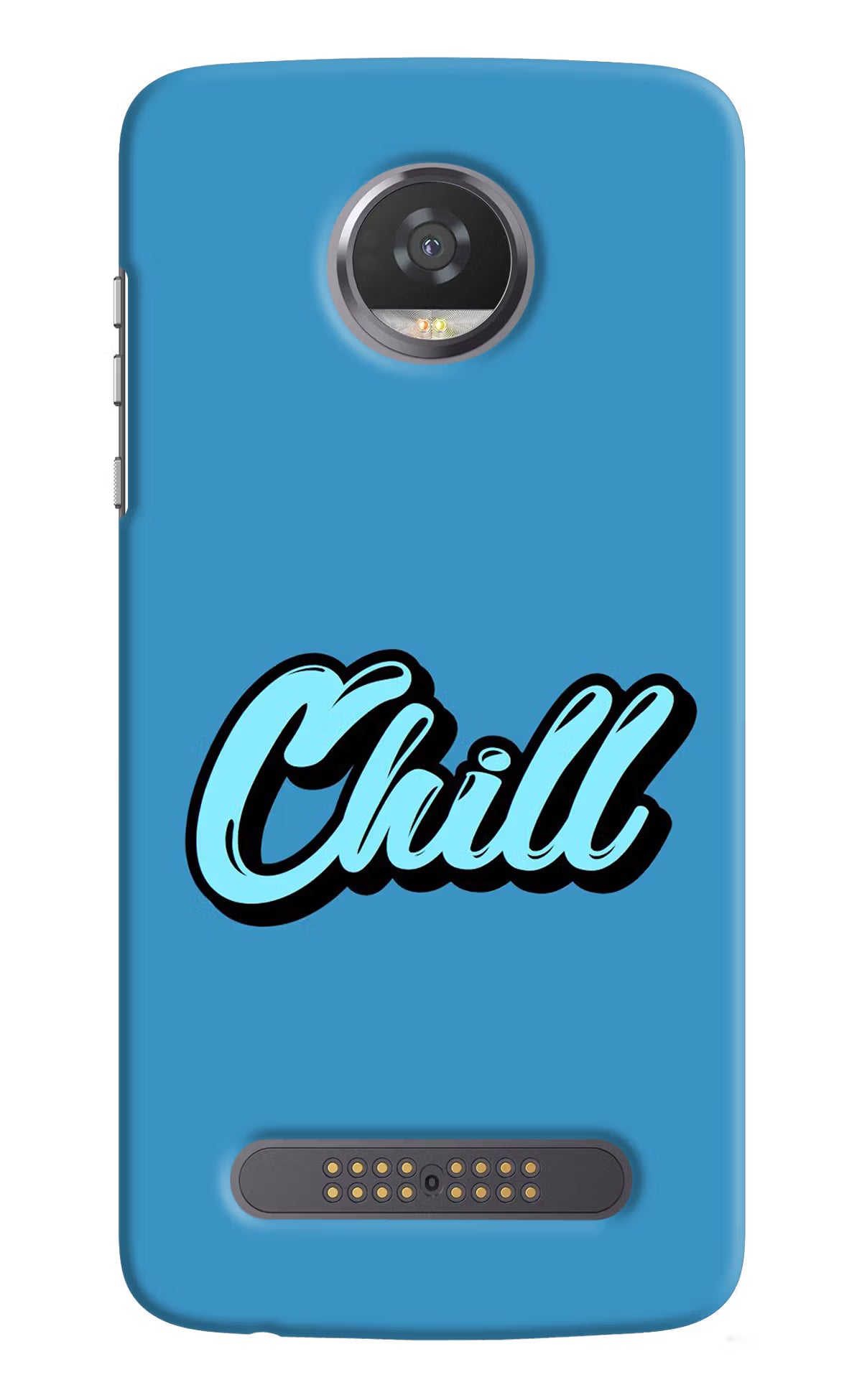Chill Moto Z2 Play Hard Case Back Cover by Casekaro