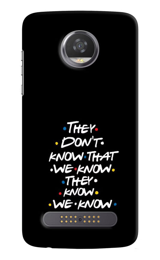 FRIENDS Dialogue Moto Z2 Play Hard Case Back Cover by Casekaro