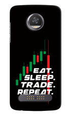 Eat Sleep Trade Repeat Moto Z2 Play Hard Case Back Cover by Casekaro