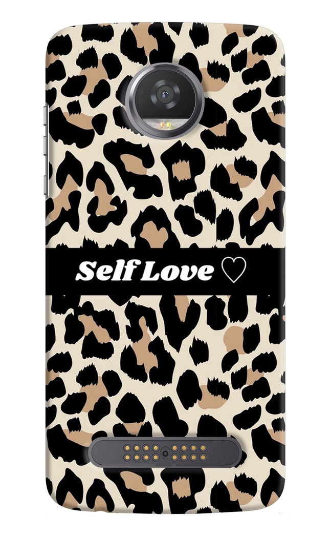 Leopard Print Self Love Moto Z2 Play Hard Case Back Cover by Casekaro