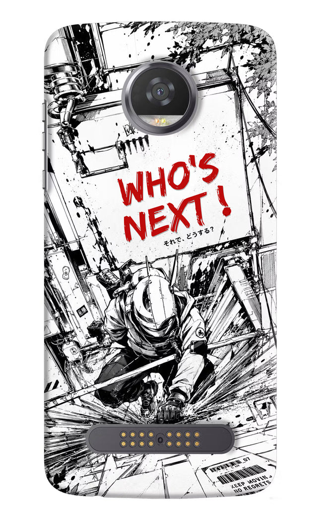 Who's Next Moto Z2 Play Hard Case Back Cover by Casekaro