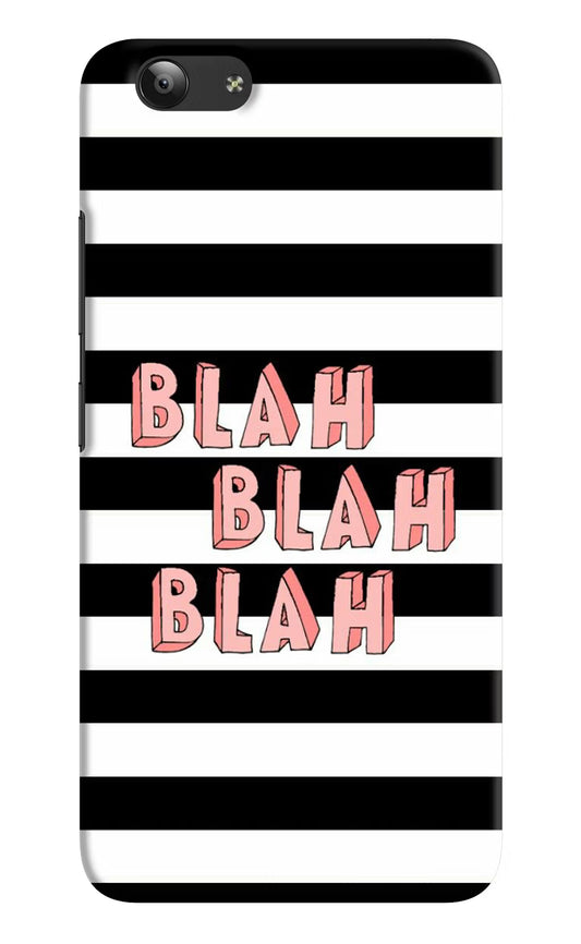 Blah Blah Blah Vivo Y53 Hard Case Back Cover by Casekaro