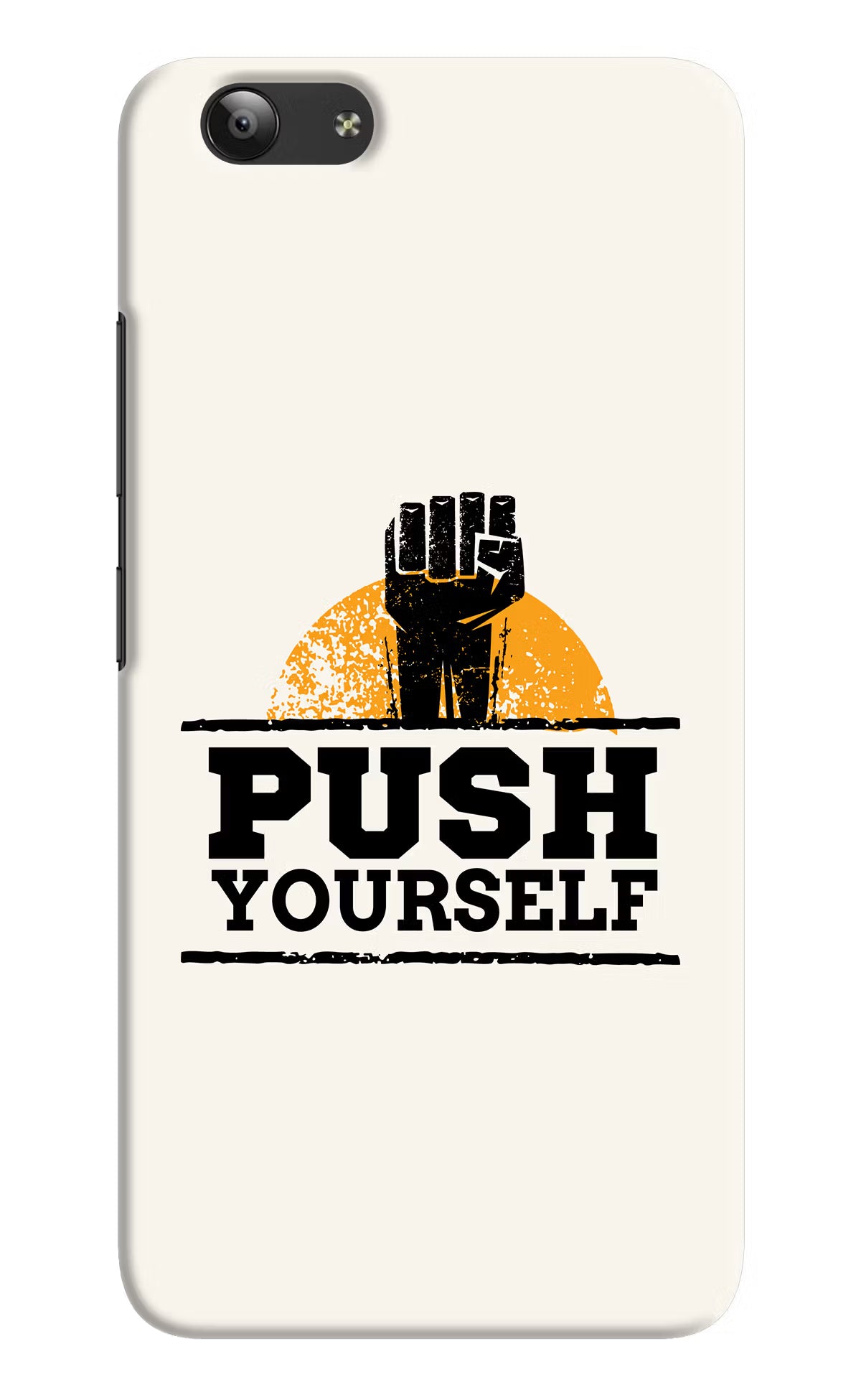 Push Yourself Vivo Y53 Hard Case Back Cover by Casekaro