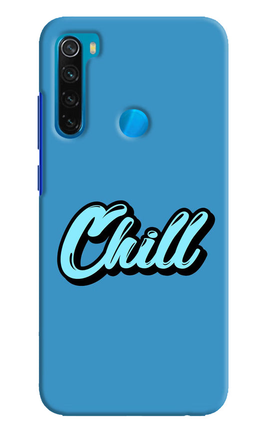 Chill Redmi Note 8 Hard Case Back Cover by Casekaro