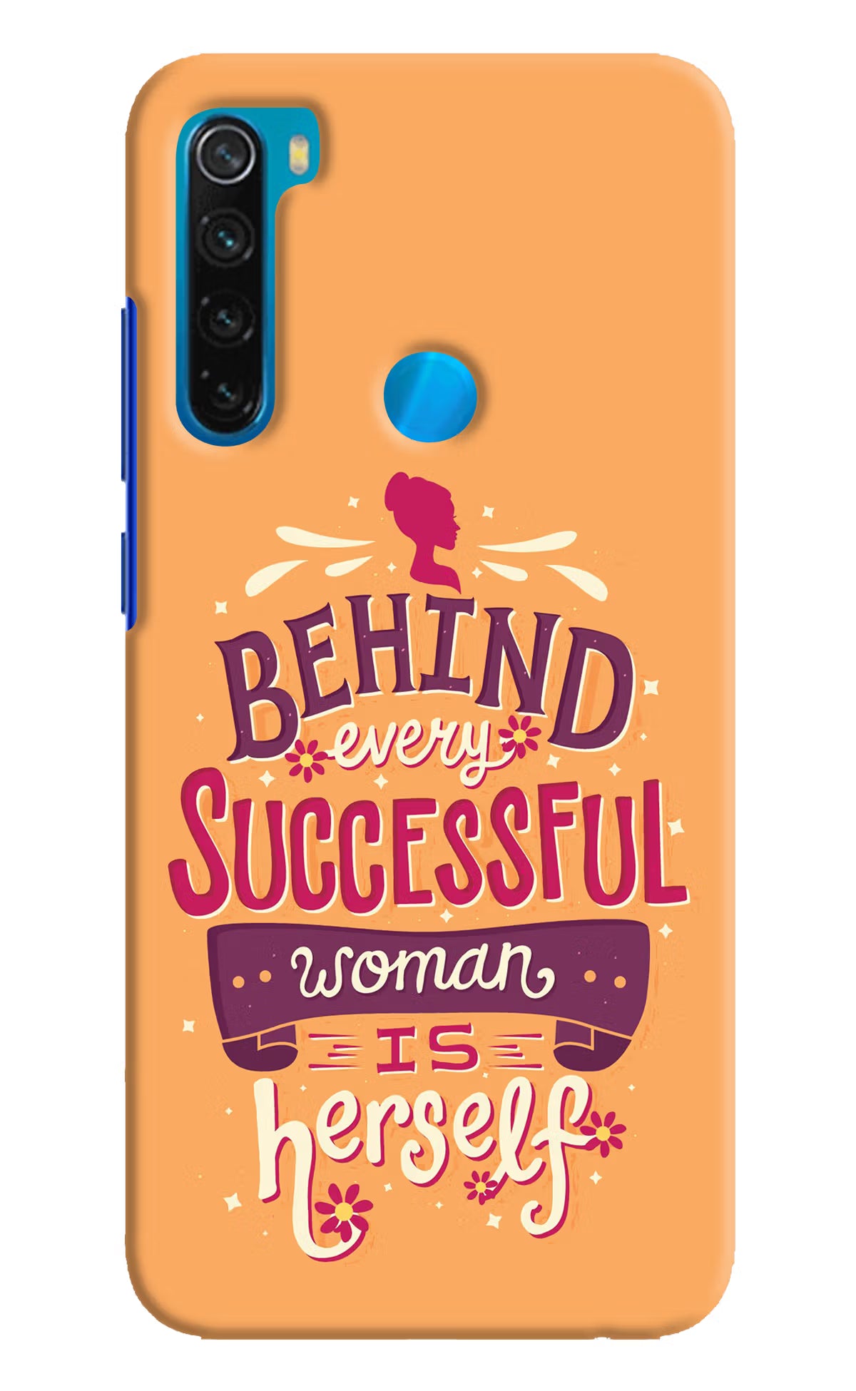 Behind Every Successful Woman There Is Herself Redmi Note 8 Hard Case Back Cover by Casekaro