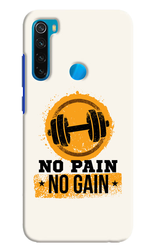 No Pain No Gain Redmi Note 8 Hard Case Back Cover by Casekaro