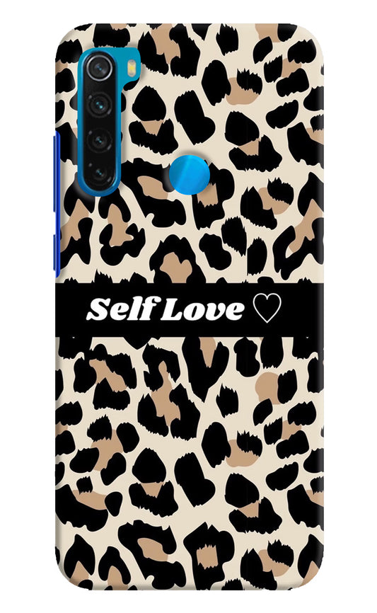Leopard Print Self Love Redmi Note 8 Hard Case Back Cover by Casekaro