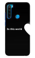 This World Redmi Note 8 Hard Case Back Cover by Casekaro