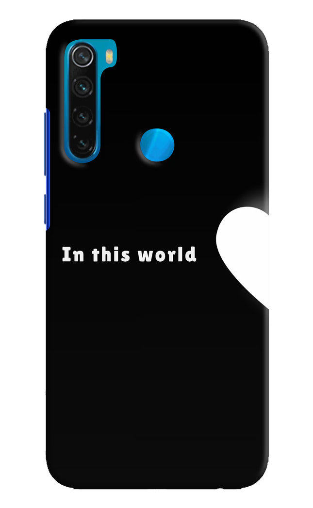 This World Redmi Note 8 Hard Case Back Cover by Casekaro
