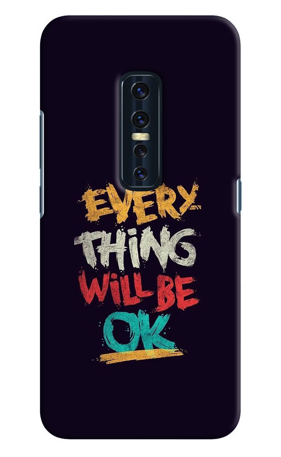 Everything Will Be Ok Vivo V17 Pro Back Cover, Hard case