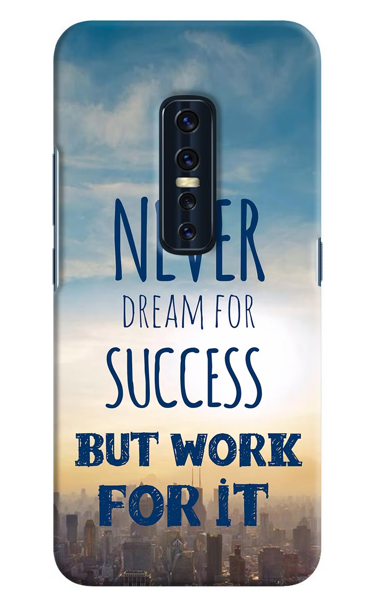 Never Dream For Success But Work For It Vivo V17 Pro Hard Case Back Cover by Casekaro